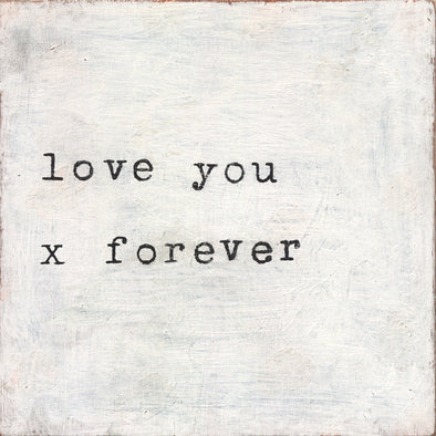Small Art Print - Love You X Forever