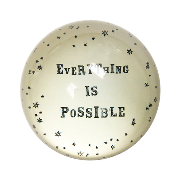 Set of 2 "Everything is possible" Paperweights
